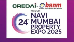 क्रेडाई-बैनम ने वाशी में सिडको केंद्र में नवी मुंबई संपत्ति एक्सपो 2025 की घोषणा की